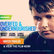 Overfed and Undernourished MOVIE ~ FILM