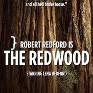 Robert Redford is THE REDWOOD ~ FILM (Short Film)