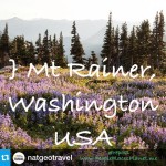 Mt Rainer ~ Washington, USA ~ PLACES